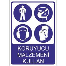 Este Uyarı Levhaları Koruyucu Malzemeni Kullan 25x35 cm Uyarı Levhası