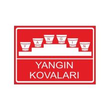 Este Uyarı Levhaları Yangın Kovaları 25x35 cm Uyarı Levhası