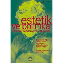ESTETIK VE POLITIKA - KOLEKTIF