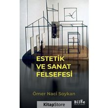 Estetik ve Sanat Felsefesi - Ömer Naci Soykan