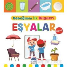 Eşyalar - Bebeğimin İlk Bilgileri - Martı Çocuk Yayınları