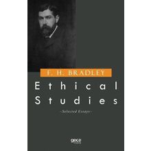 Ethical Studies - F. H. Bradley