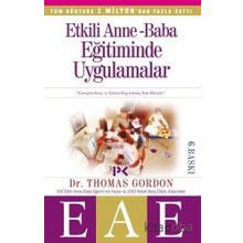 Etkili Anne Baba Eğitiminde Uygulamalar- Thomas Gordon