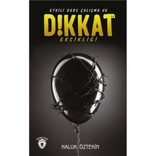 Etkili Ders Çalışma Ve Dikkat Eksikliği - Haluk Öztekin