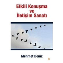 Etkili Konuşma ve İletişim Sanatı- Mehmet Deniz