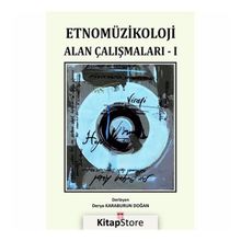 Etnomüzikoloji Alan Çalışmaları - Kolektif