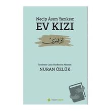 Ev Kızı - Necip Asım Yazıksız
