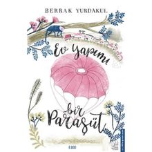 Ev Yapımı Bir Paraşüt - Berrak Yurdakul