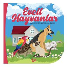 Evcil Hayvanlar - Meltem Erinçmen Kanoğlu - Sunguralp Şolpan - Çikolata Yayınevi