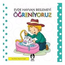 Evde Hayvan Beslemeyi Öğreniyoruz - kollektif