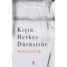 Everest Yayınları - Kışın Herkes Dürüsttür