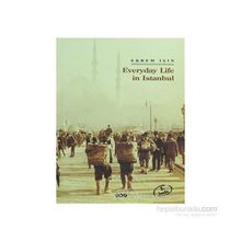 EVERYDAY LIFE IN ISTANBUL - EKREM IŞIN
