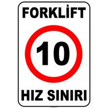 Evim Shopping At 1425 Forklift Kapalı Alan Hız Sınırı 10 Km-Saat Uyarı Levhası