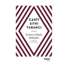 Evime ve Nihal’e Mektuplar - Cahit Sıtkı Tarancı