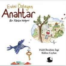 Evini Özleyen Anahtar - Halil İbrahim İzgi