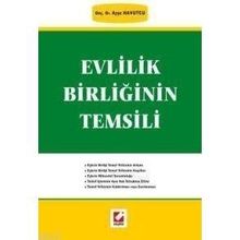 EVLILIK BİRLİĞİNİN TEMSILI - AYŞE HAVUTÇU