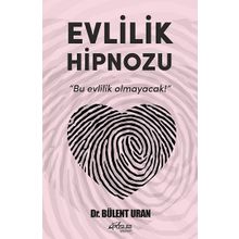 Evlilik Hipnozu - Bülent Uran