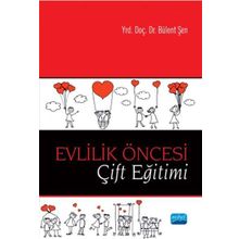 Evlilik Öncesi Çift Eğitimi - Bülent Şen