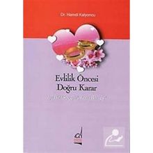Evlilik Öncesi Doğru Karar - Hamdi Kalyoncu