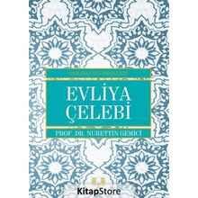 Evliya Çelebi - Osmanlı'nın Bilgeleri - Doç. Dr. Nurettin Gemici