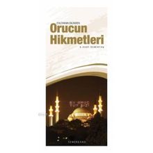 EVLİYANIN DILINDEN ORUCUN HIKMETLERI - ABDULLAH SUAT DEMİRTAŞ