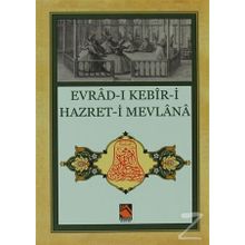 Evrad-ı Kebir-i Hazret-i Mevlana - Gülser Keçeci