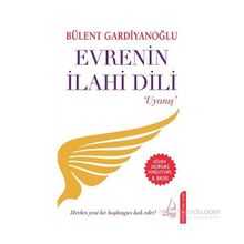 Evrenin İlahi Dili - Bülent Gardiyanoğlu