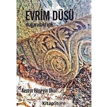 Evrim Düşü - Kerem Hüseyin Okur