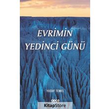 Evrimin Yedinci Günü - Yusuf Temel