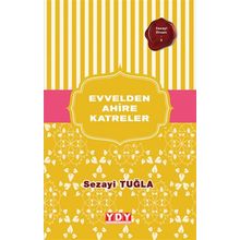 Evvelden Ahire Katreler - Sezayi Tuğla