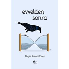 Evvelden Sonra Birgül Asena Güven