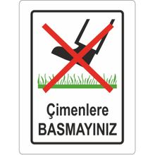 Extra Fix 25x35 cm Pvc Çimlere Basmayınız Uyarı Levhası