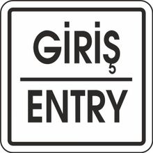 Extra Fix Pvc Giriş-Entry Uyarı Levhası