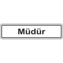 Extra Fix Pvc Müdür Uyarı Levhası