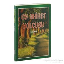 Ey Ahiret Yolcusu - Havva Özkan