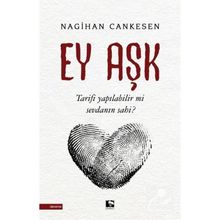 Ey Aşk - Nagihan Cankesen