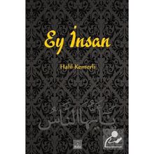 Ey İnsan Halil Kemerli