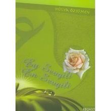 EY SEVGILI EN SEVGILI - HÜLYA ÖZSÜMEN