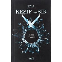 Eya Keşif ve Sır - Emre Yavuz