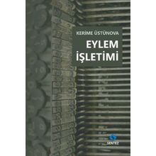 Eylem İşletimi - Kerime Üstünova