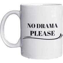 Eylül Design No Drama Please Yazılı Eğlenceli Ingilizce Temalı Özel Tasarım Baskılı Kupa