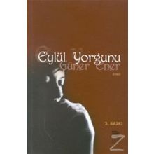 EYLÜL YORGUNU - GÜNER ENER