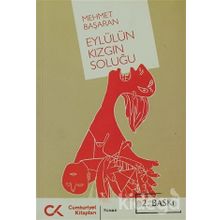 Eylül'ün Kızgın Soluğu - Mehmet Başaran