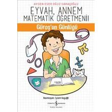 Eyvah Annem - Matematik Öğretmeni Güroş'un Günlüğü - Kolektif