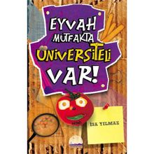 EYVAH MUTFAKTA ÜNİVERSİTELİ VAR! - İSA YILMAZ