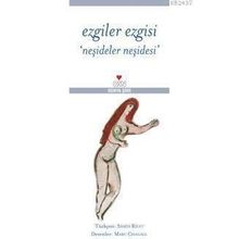 EZGILER EZGISI NEŞIDELER NEŞIDESI - ANONIM