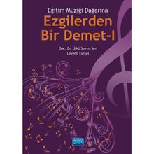 Ezgilerden Bir Demet I Nobel Akademik Yayıncılık