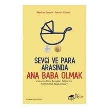 Fabrizio Zilibotti,Matthias Doepke Sevgi ve Para Arasında Ana Baba Olmak