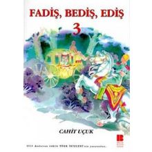 FADİŞ BEDİŞ EDİŞ 3 - CAHIT UÇUK