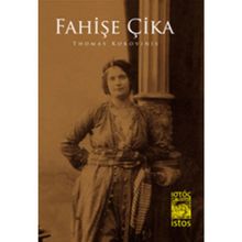 FAHİŞE ÇİKA - THOMAS KOROVINIS